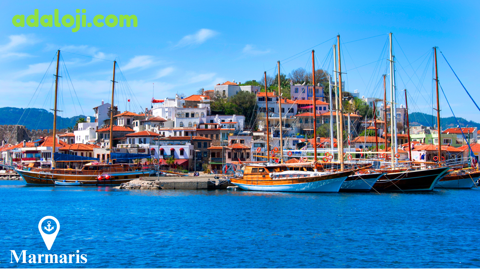 Marmaris - Your Gateway to the Aegean Sea.
